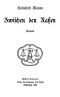 [Gutenberg 45123] • Zwischen den Rassen: Roman